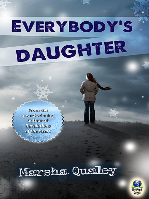Title details for Everybody's Daughter by Marsha Qualey - Available